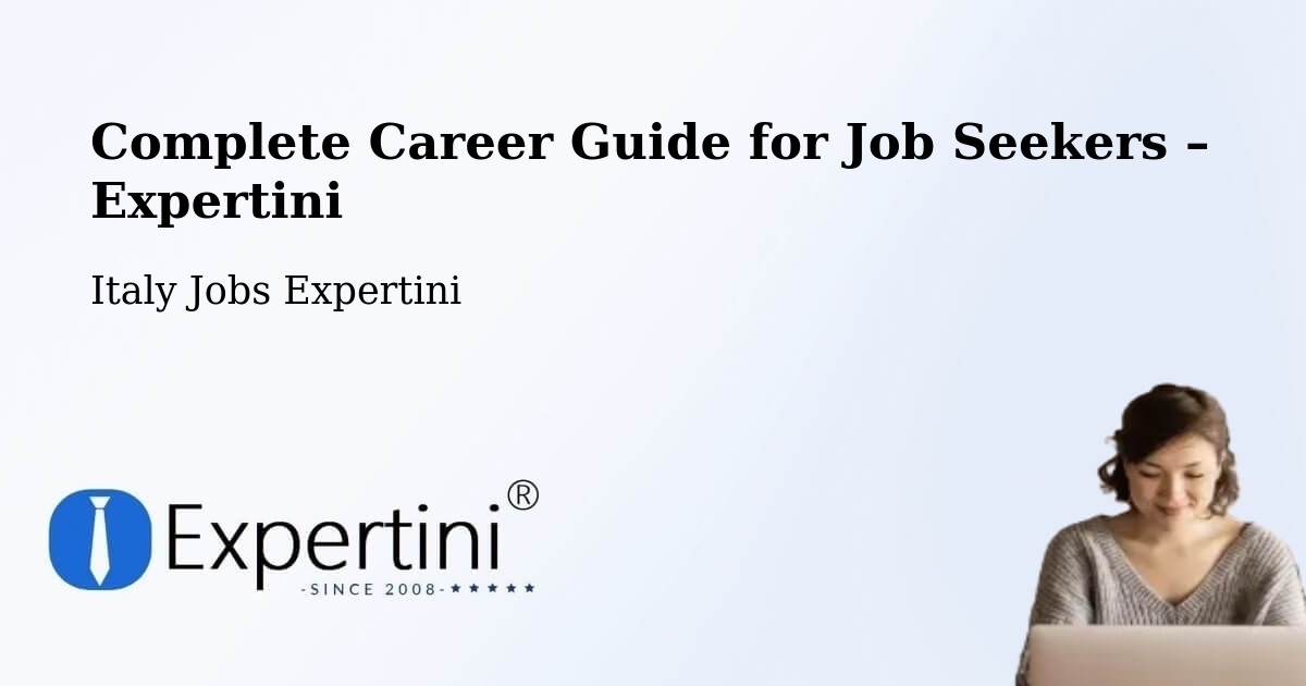 Career Guide for Job Seekers – Meduno - Meduno, Italy Jobs Expertini