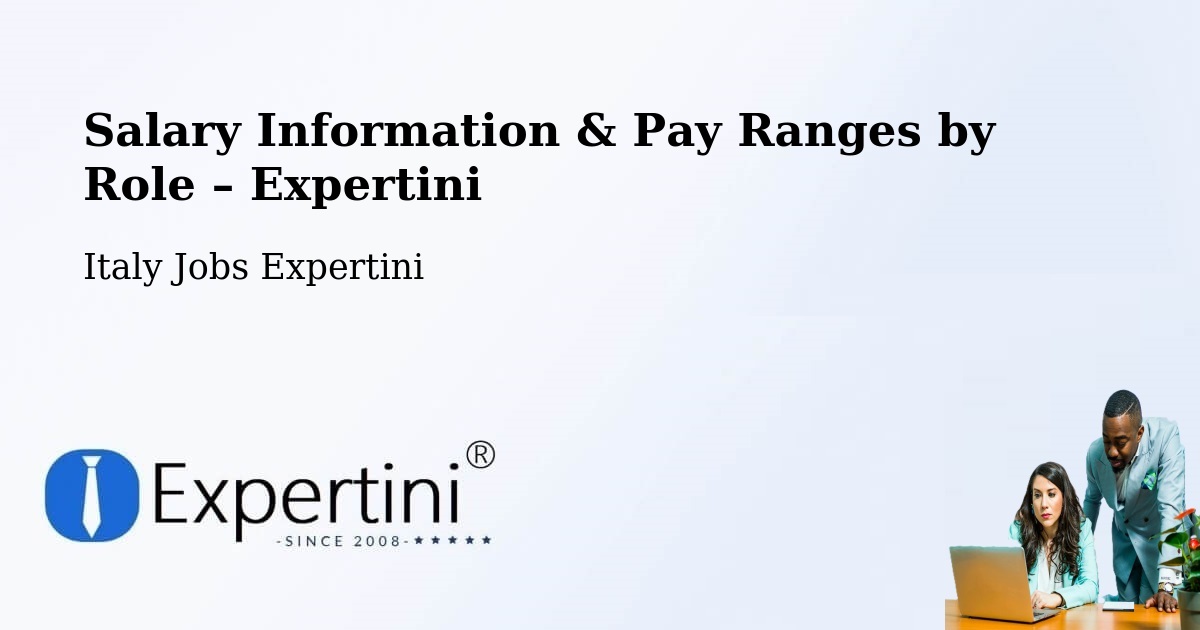 Salary Information & Pay Ranges – Meduno - Meduno, Italy Jobs Expertini